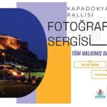 Kapadokya Rallisi Fotoğraf Sergisi 30 Eylül Pazartesi günü açılıyor